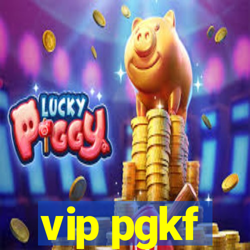 vip pgkf